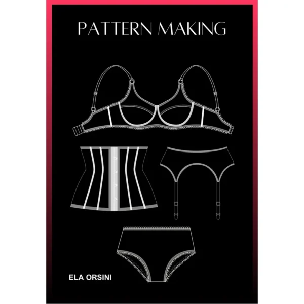 Lingerie pattern making