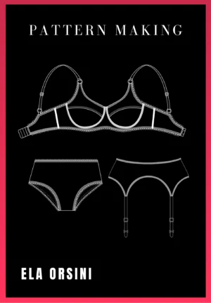 Online Course | Lingerie Pattern Making