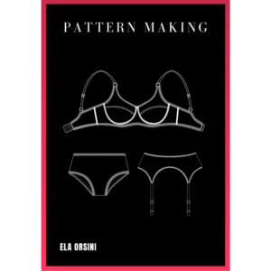 Lingerie Pattern Making