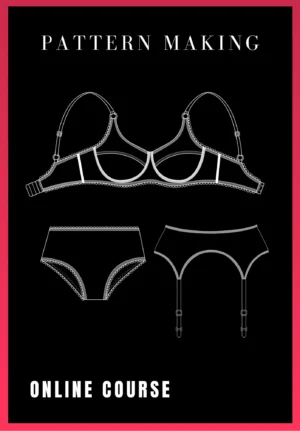 Lingerie Pattern Making
